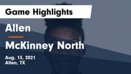 Allen  vs McKinney North Game Highlights - Aug. 13, 2021