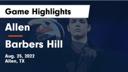 Allen  vs Barbers Hill Game Highlights - Aug. 25, 2022