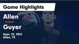 Allen  vs Guyer  Game Highlights - Sept. 23, 2022