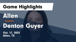 Allen  vs Denton Guyer Game Highlights - Oct. 17, 2023