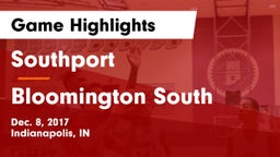 Southport  vs Bloomington South  Game Highlights - Dec. 8, 2017