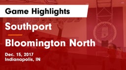 Southport  vs Bloomington North  Game Highlights - Dec. 15, 2017