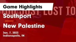 Southport  vs New Palestine  Game Highlights - Jan. 7, 2023