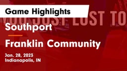 Southport  vs Franklin Community  Game Highlights - Jan. 28, 2023