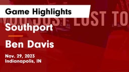 Southport  vs Ben Davis  Game Highlights - Nov. 29, 2023