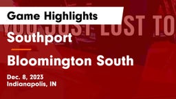 Southport  vs Bloomington South  Game Highlights - Dec. 8, 2023