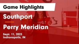 Southport  vs Perry Meridian  Game Highlights - Sept. 11, 2023