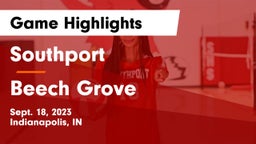 Southport  vs Beech Grove  Game Highlights - Sept. 18, 2023
