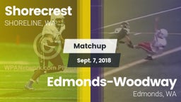 Matchup: Shorecrest High vs. Edmonds-Woodway  2018