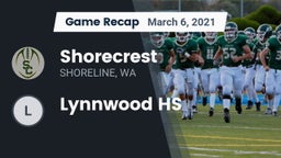 Recap: Shorecrest  vs. Lynnwood HS 2021