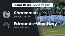Recap: Shorecrest  vs. Edmonds-Woodway  2021