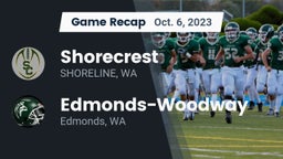 Recap: Shorecrest  vs. Edmonds-Woodway  2023