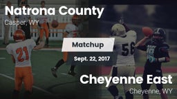 Matchup: Natrona County High vs. Cheyenne East  2017