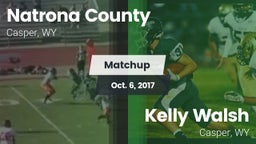Matchup: Natrona County High vs. Kelly Walsh  2017