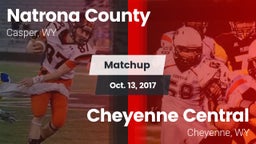 Matchup: Natrona County High vs. Cheyenne Central  2017