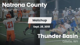 Matchup: Natrona County High vs. Thunder Basin  2018