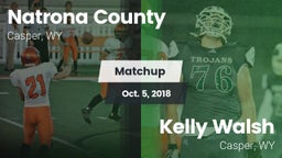 Matchup: Natrona County High vs. Kelly Walsh  2018