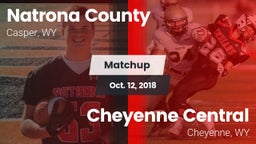 Matchup: Natrona County High vs. Cheyenne Central  2018
