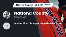 Recap: Natrona County  vs. Quarter Final Championship-Thunder Basin 2020