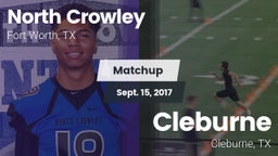 Matchup: North Crowley High vs. Cleburne  2017