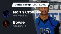 Recap: North Crowley  vs. Bowie  2017