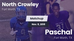 Matchup: North Crowley High vs. Paschal  2018