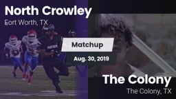 Matchup: North Crowley High vs. The Colony  2019