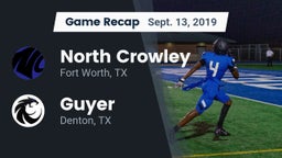 Recap: North Crowley  vs. Guyer  2019