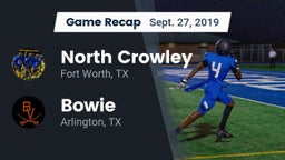 Recap: North Crowley  vs. Bowie  2019