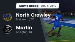Recap: North Crowley  vs. Martin  2019