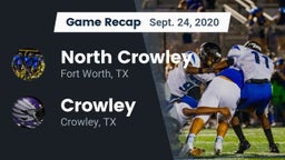 Recap: North Crowley  vs. Crowley  2020