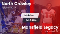 Matchup: North Crowley High vs. Mansfield Legacy  2020
