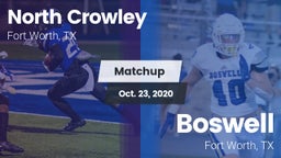 Matchup: North Crowley High vs. Boswell   2020