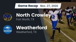 Recap: North Crowley  vs. Weatherford  2020