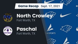 Recap: North Crowley  vs. Paschal  2021