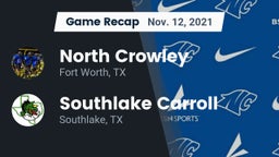 Recap: North Crowley  vs. Southlake Carroll  2021