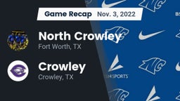 Recap: North Crowley  vs. Crowley  2022