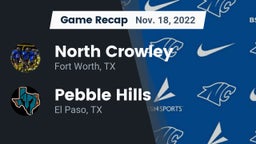 Recap: North Crowley  vs. Pebble Hills  2022