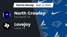 Recap: North Crowley  vs. Lovejoy  2023