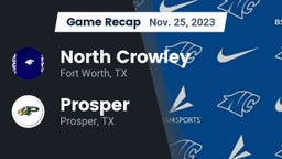 Recap: North Crowley  vs. Prosper  2023