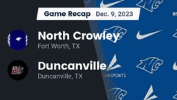 Recap: North Crowley  vs. Duncanville  2023