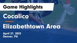 Cocalico  vs Elizabethtown Area  Game Highlights - April 27, 2023