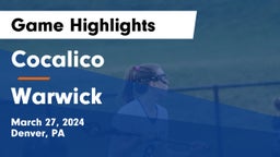 Cocalico  vs Warwick  Game Highlights - March 27, 2024