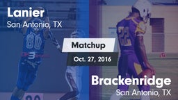 Matchup: Lanier  vs. Brackenridge  2016