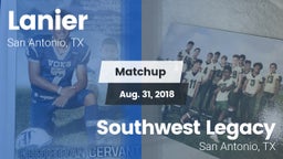 Matchup: Lanier  vs. Southwest Legacy  2018