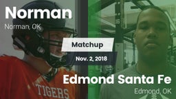 Matchup: Norman  vs. Edmond Santa Fe 2018