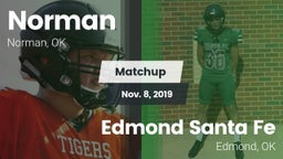 Matchup: Norman  vs. Edmond Santa Fe 2019