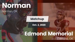 Matchup: Norman  vs. Edmond Memorial  2020