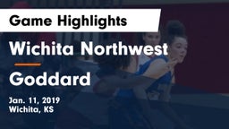 Wichita Northwest  vs Goddard  Game Highlights - Jan. 11, 2019