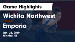 Wichita Northwest  vs Emporia  Game Highlights - Jan. 26, 2019